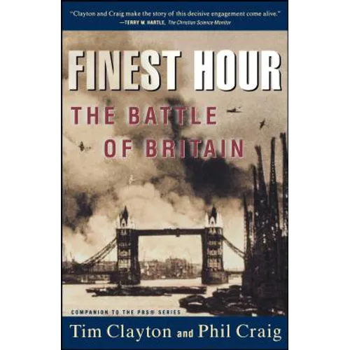 Finest Hour: The Battle of Britain