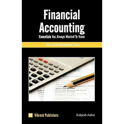 Financial Accounting Essentials You Always Wanted To Know