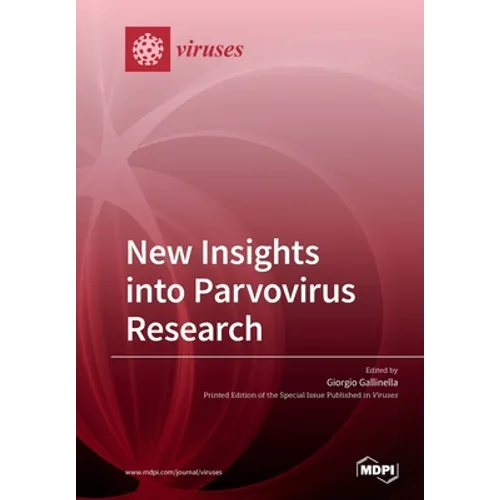 New Insights into Parvovirus Research