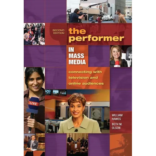 The Performer in Mass Media: Connecting with Television and Online Audiences