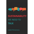 Sustainability - We need to talk