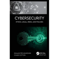 Cybersecurity: Ethics, Legal, Risks, and Policies