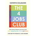 The 4 Jobs Club