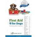 First Aid for Dogs: An Invaluable guide for all dog lovers