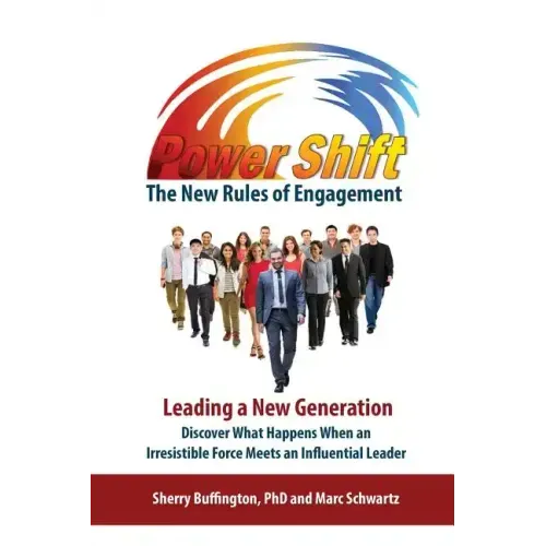 Power Shift: The New Rules of Engagement