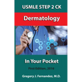 USMLE STEP 2 CK Dermatology In Your Pocket: Dermatology