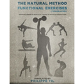 The Natural Method: Functional Exercises