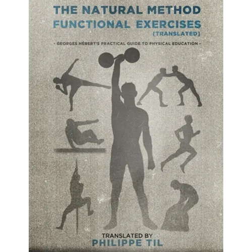 The Natural Method: Functional Exercises