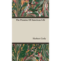 The Promise Of American Life
