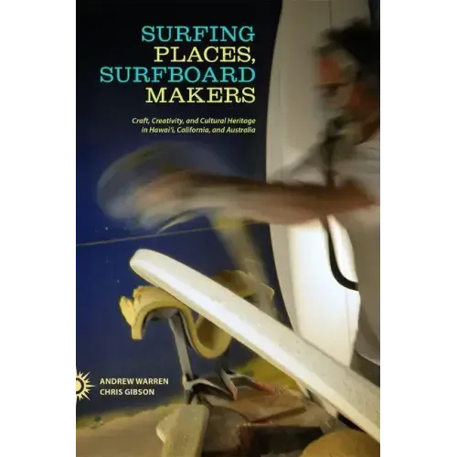 Surfing Places, Surfboard Makers