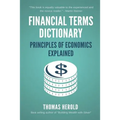 Financial Terms Dictionary - Principles of Economics Explained