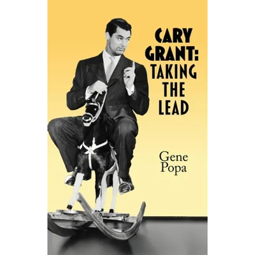 Cary Grant (hardback): Taking the Lead