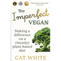 The Imperfect Vegan: Making a difference on a (mostly) plant-based diet