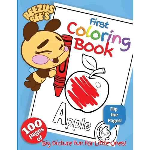 Beezus Bee's First Coloring Book: Big Picture Fun for Little Ones