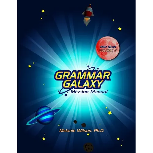 Grammar Galaxy Red Star: Mission Manual