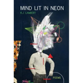Mind Lit in Neon