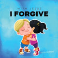 With Jesus I Forgive: A Christian children's book on forgiveness and faith, featuring Bible stories and lessons for kids in homeschool, Sunday school,