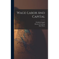 Wage-labor And Capital