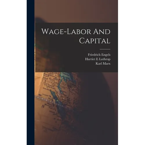 Wage-labor And Capital