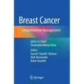 Breast Cancer: Comprehensive Management