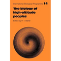 The Biology of High-Altitude Peoples