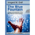 The Blue Fountain: Theory and potential of the Blu Room(R) technology