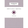 How to Run a Meeting