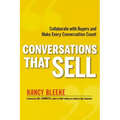 Conversations That Sell: Collaborate with Buyers and Make Every Conversation Count