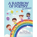 A Rainbow of Poetry for Children: With Pictures and Coloring Book