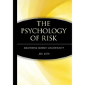 The Psychology of Risk: Mastering Market Uncertainty