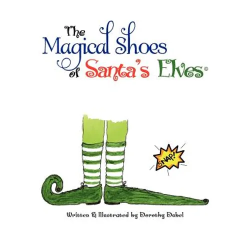 The Magical Shoes of Santa's Elves(c)