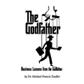 Business Lessons from the Godfather
