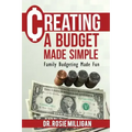Creating a Budget Made Simple: Family Budgeting Made Fun: Financial Empowerment Is a Family Affair