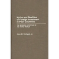 Myths and Realities of Foreign Investment in Poor Countries: The Modern Leviathan in the Third World