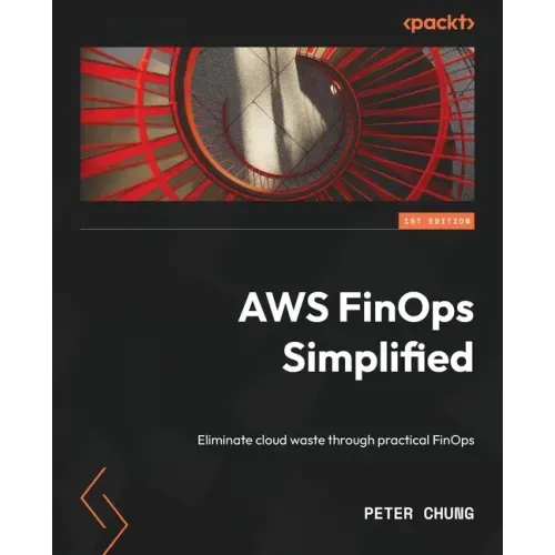 AWS FinOps Simplified: Eliminate cloud waste through practical FinOps