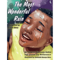 The Most Wonderful Rain