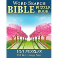 Word Search Bible Puzzle Book: 100 Puzzles for People with Dementia (Large-Print)