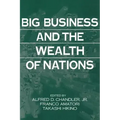 Big Business and the Wealth of Nations