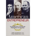 American Entrepreneur: The Fascinating Stories of the People Who Defined Business in the United States