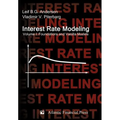 Interest Rate Modeling. Volume 1: Foundations and Vanilla Models