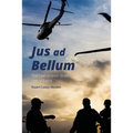 Jus AD Bellum: The Law on Inter-State Use of Force