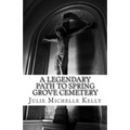 A Legendary Path to Spring Grove Cemetery
