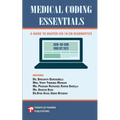 Medical Coding Essentials: A Guide to Master ICD-10-CM Diagnostics