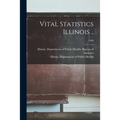 Vital Statistics Illinois ..; 1980
