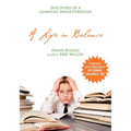 A Life in Balance: Discovery of a Learning Breakthrough