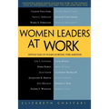 Women Leaders at Work: Untold Tales of Women Achieving Their Ambitions