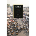 Claims on the City: Situated Narratives of the Urban