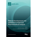Method Development and Validation in Food and Pharmaceutical Analysis