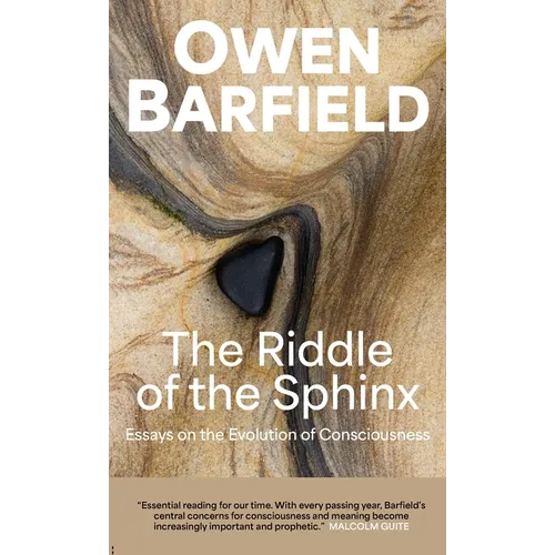 The Riddle of the Sphinx: Essays on the Evolution of Consciousness