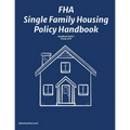 FHA Single Family Housing Policy Handbook